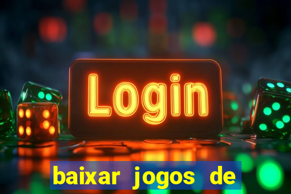 baixar jogos de xbox 360 rgh